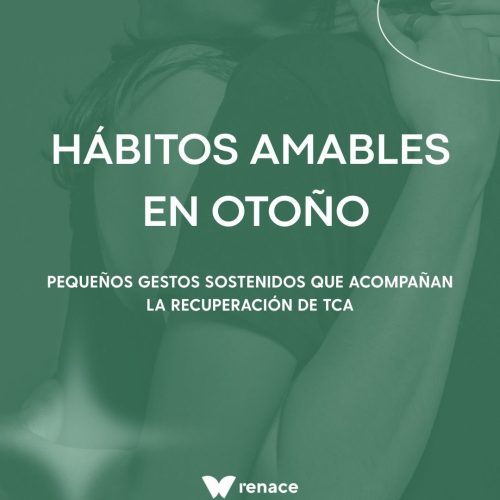 Hábitos amables en otoño: pequeños gestos sostenidos que acompañan la recuperación de TCA